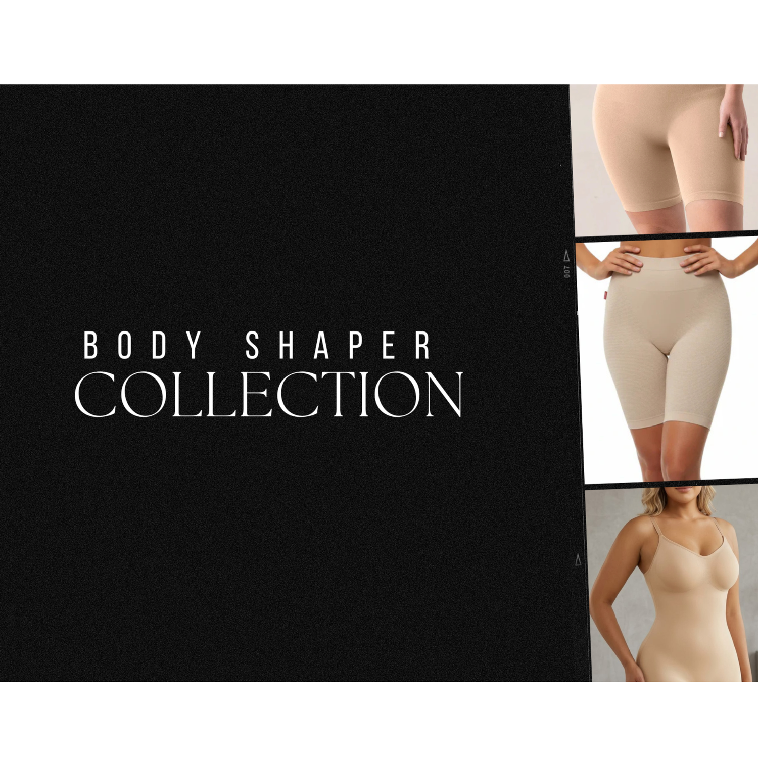 Body Shapers